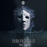 The Clamps, Tryst Temps, MATEC – Dark Passenger