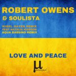 Robert Owens, Soulista, Natalia Kissoon – Love and Peace