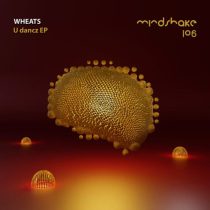 Wheats – U DANCZ EP