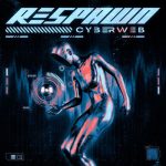 R3SPAWN – The Cyberweb