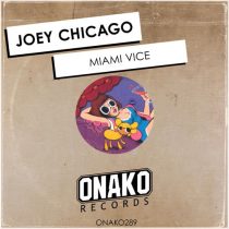 Joey Chicago – Miami Vice
