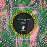 Moonglass – Rise