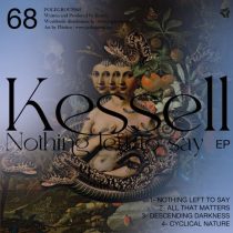Kessell – Nothing left to say EP