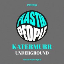 Katermurr – Underground