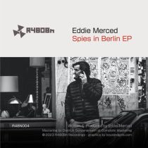 Eddie Merced – Spies in Berlin EP