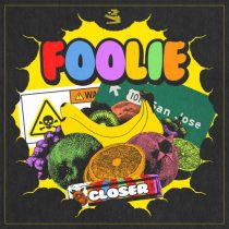 FOOLiE – Closer