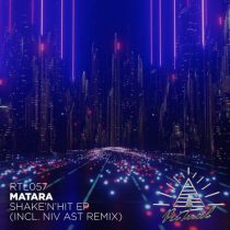 Matara – Shake’n’hit EP