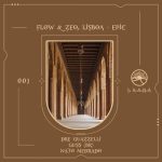 Flow & Zeo, Lisboa – Epic