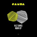 VLZ (ARG) – Noir EP