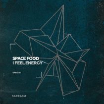 Space Food – I Feel Energy