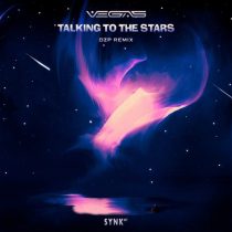 Vegas (Brazil) – Talking to the stars (Dzp Remix)