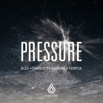 Bcee, Charlotte Haining, Tempza – Pressure
