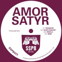 Amor Satyr – Transfer