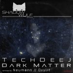 TechDeeJ – Dark Matter