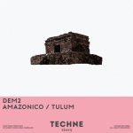 DEM2 – Amazonico / Tulum