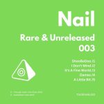 Nail – Rare & Unreleased 003