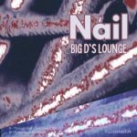 Nail – Big D’s Lounge