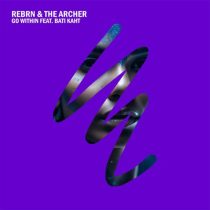 The Archer, REBRN – Go Within feat. Bati Kaht