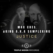 KING A.K.A SAMPLEKING, Max Ches – Justice