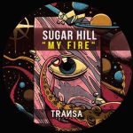 Sugar Hill – My Fire