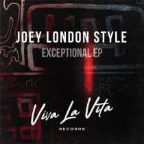 Joey London Style – Exceptional EP
