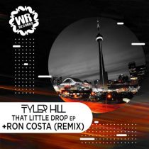 Tyler Hill – That Little Drop
