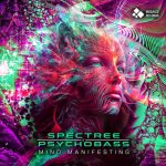 Spectree, Psychobass – Mind Manifesting