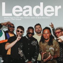 Sunnery James & Ryan Marciano, Tinie Tempah, Dimitri Vegas & Like Mike, Azteck – Leader (Extended Mix)