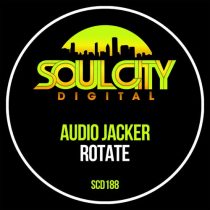 Audio Jacker – Rotate (Jackin House Mixes)