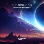 The Noble Six – Moon That Never Sets