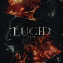 Dyro – Lucid – Extended Mix