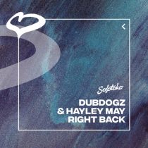 Dubdogz, Hayley May – Right Back (Extended Mix)