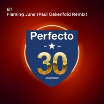 BT – Flaming June – Paul Oakenfold Remix