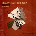 Omary, Dr Feel, Idd Aziz – Kolowa