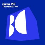 Ewan Rill – The Inspiration