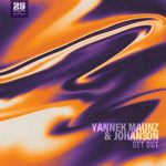 Johanson, Yannek Maunz – Get Out