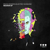 Electro Sunshine, Irwin Romero – Neuron EP