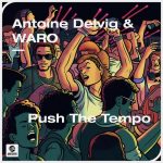 Antoine Delvig, WARO – Push The Tempo (Extended Mix)