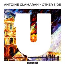 Antoine Clamaran – Other Side (Extended Mix)