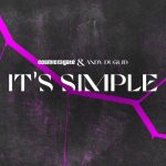Cosmic Gate, Andy Duguid – It’s Simple
