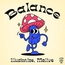 illusionize, Malive – Balance (Original Mix)