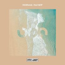 HUGEhands – Free Fall EP