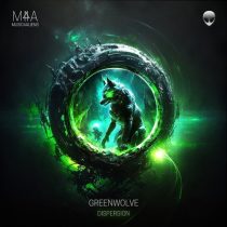 Greenwolve – Dispersion