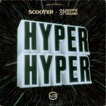 Scooter, Giuseppe Ottaviani – Hyper Hyper (Extended Mix)