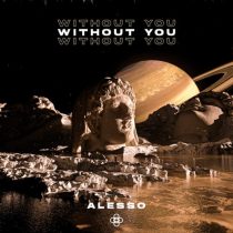 Alesso – Without You (Extended Mix)