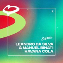Leandro Da Silva, Manuel Binati – Havana Cola (Extended Mix)
