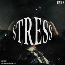 RNTK – Stress EP