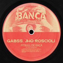 Jho Roscioli, Gabss, MC DUKENNY – Pitbull de Raça