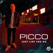 Picco – Just Like You Do