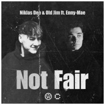 Niklas Dee, Old Jim, Enny-Mae – Not Fair (Extended Mix)
